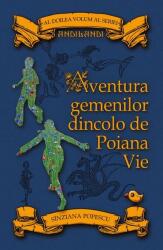 Aventura gemenilor dincolo de Poiana Vie (ISBN: 9789738882621)
