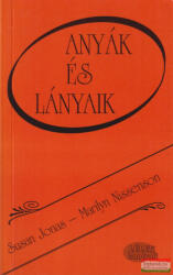 Anyák és lányaik (ISBN: 9789639365025)