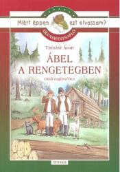 Ábel a rengetegben - Olvasmánynapló /Miért éppen ezt olvassam? (ISBN: 9789635903818)