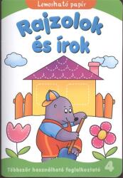 Rajzolok és írok 4. /Többször használható foglalkoztató - lemosható papír (ISBN: 9789638841667)