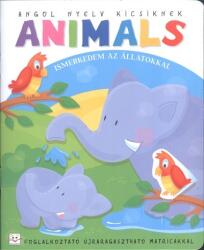 Angol nyelv kicsiknek: Animals - Ismerkedem az állatokkal (ISBN: 9789639962064)