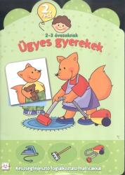 Ügyes gyerekek 2. /Készségfejelsztő foglalkoztató matricákkal 2-3 éveseknek (ISBN: 9786155335679)