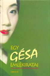 *Egy gésa emlékiratai (ISBN: 9786155732133)