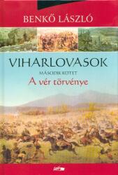 Viharlovasok 2. /A vér törvénye (ISBN: 9789632673691)