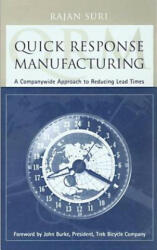 Quick Response Manufacturing - Suri (2006)