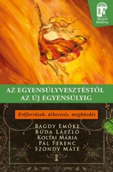 **Az egyensúlyvesztéstől az új egyensúlyig (ISBN: 9781000001099)