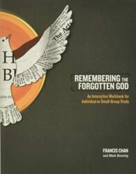 Remembering the Forgotten God Workbook (ISBN: 9781434700889)