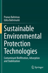Sustainable Environmental Protection Technologies: Contaminant Biofiltration Adsorption and Stabilization (ISBN: 9783030477271)