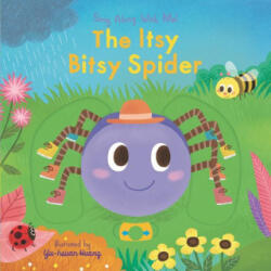 The Itsy Bitsy Spider: Sing Along with Me! - Yu-Hsuan Huang (ISBN: 9781536224030)