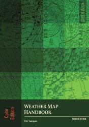 Weather Map Handbook 3rd ed. color (ISBN: 9780983253372)