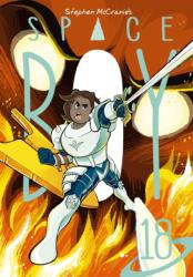 Stephen Mccranie's Space Boy Volume 18 (ISBN: 9781506736976)