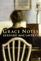 Grace Notes - Bernard MacLaverty (ISBN: 9780099778011)