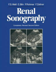 Renal Sonography - Francis S. Weill, Edmond Bihr, Paul Rohmer, Francois Zeltner (ISBN: 9783642704192)