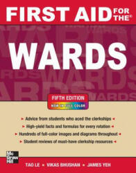 First Aid for the Wards, Fifth Edition - Tao Le (ISBN: 9780071768511)