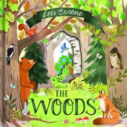 Let's Explore the Woods (ISBN: 9781839234460)