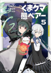 Kuma Kuma Kuma Bear (Manga) Vol. 5 - Sergei (ISBN: 9781648272882)