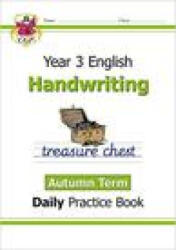 KS2 Handwriting Daily Practice Book: Year 3 - Autumn Term - CGP Books (ISBN: 9781789086614)
