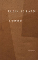 Rubin Szilárd: Zsebtükör (2013)