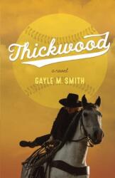 Thickwood (ISBN: 9781989398340)