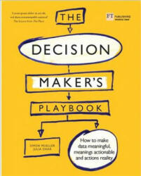 Decision Maker's Playbook, The - Simon Mueller (2019)