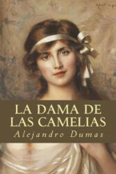 La Dama de las Camelias - Alejandro Dumas (2016)