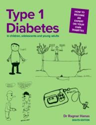 Type 1 Diabetes in Children, Adolescents and Young Adults - Dr Ragnar Hanas (2022)