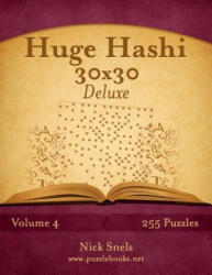 Huge Hashi 30x30 Deluxe - Easy to Hard - Volume 4 - 255 Logic Puzzles - Nick Snels (2014)