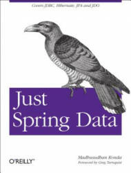 Just Spring Data Access - Madhusudhan Konda (2012)