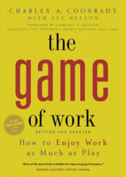 Game of Work - Charles Coonradt (2013)