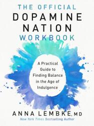 The Official Dopamine Nation Workbook (ISBN: 9780593476215)