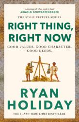 Right Thing, Right Now (ISBN: 9781788166324)
