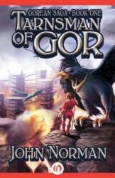 Tarnsman of Gor - Norman, John (ISBN: 9781497648753)