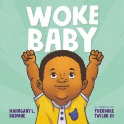 Woke Baby (ISBN: 9781626722958)