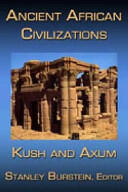 Ancient African Civilizations: Kush and Axum (ISBN: 9781558765054)