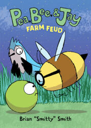 Pea Bee & Jay #4: Farm Feud (ISBN: 9780062981264)