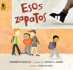 Esos Zapatos (ISBN: 9780763699796)