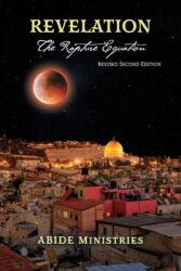 Revelation: The Rapture Equation (ISBN: 9781667823102)
