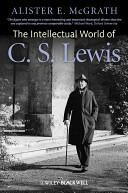 The Intellectual World of C. S. Lewis (2013)