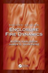 Enclosure Fire Dynamics Second Edition (ISBN: 9781138058668)