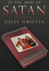 In the Arms of Satan (ISBN: 9781469136479)
