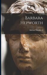 Barbara Hepworth (ISBN: 9781015297739)