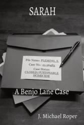 Sarah: A Benjo Lane Case (ISBN: 9780999194263)