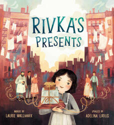 Rivka's Presents - Adelina Lirius (ISBN: 9780593482070)