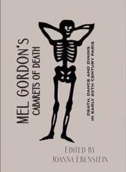 Mel Gordon's Cabarets of Death (ISBN: 9781907222269)
