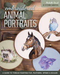 Embroidered Animal Portraits - Staub, Michelle (2024)