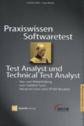 Praxiswissen Softwaretest - Test Analyst und Technical Test Analyst - Graham Bath, Judy McKay (2015)
