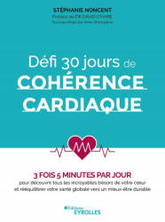 Défi 30 jours de cohérence cardiaque - Noncent (ISBN: 9782416003332)