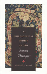 A Philosophical Primer on the Summa Theologica (2018)