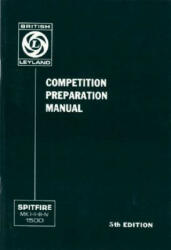 Triumph Owners' Handbook: Spitfire Competition Preparation Manual - Brooklands Books Ltd (1992)