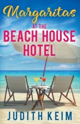 Margaritas at The Beach House Hotel (ISBN: 9781954325050)